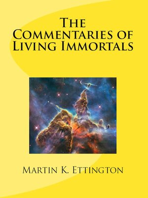 cover image of The Commentaries of Living Immortals